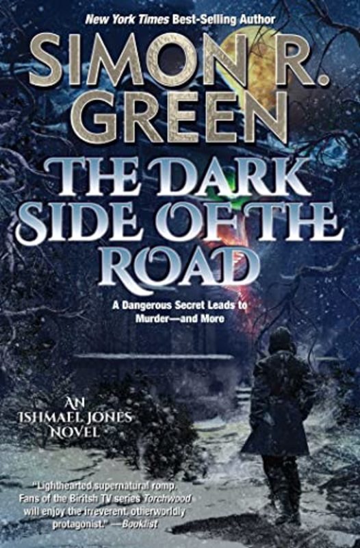 Book cover for "The Dark Side of the Road" by Simon R Green