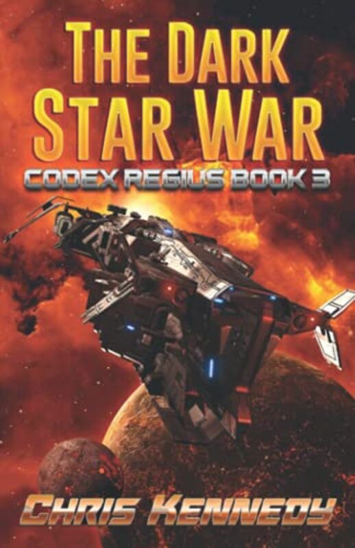 Book cover for "The Dark Star War" by Chris Kennedy