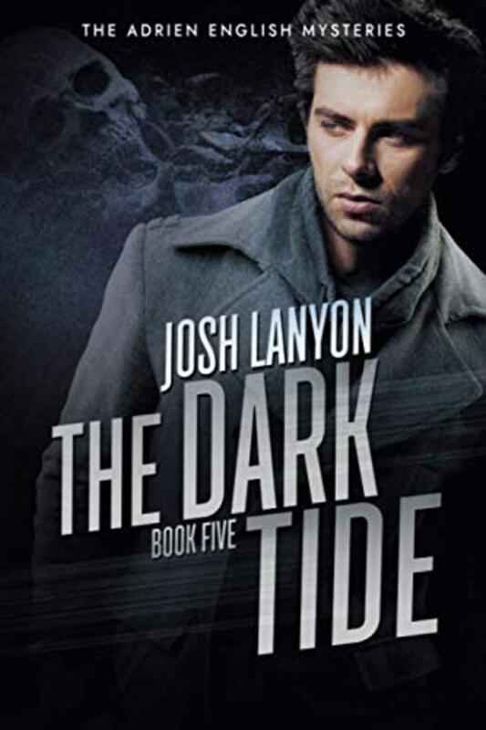 Book cover for "The Dark Tide" by Josh Lanyon