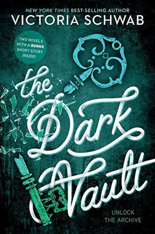 Book cover for "The Dark Vault" by Victoria VE Schwab