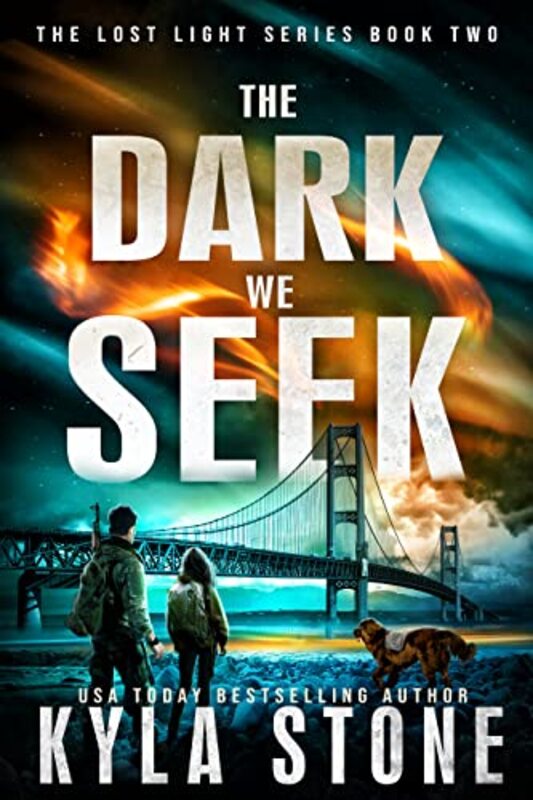 Book cover for "The Dark We Seek" by Kyla Stone