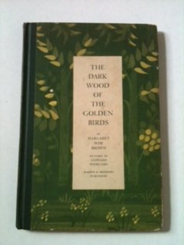Book cover for "The Dark Wood of the Golden Birds" by Margaret Wise Brown