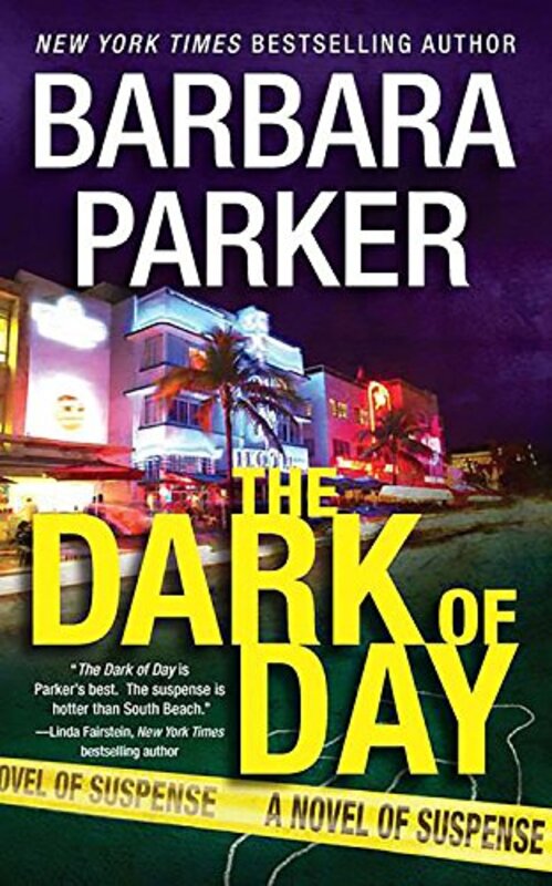 Book cover for "The Dark of Day" by Barbara Parker
