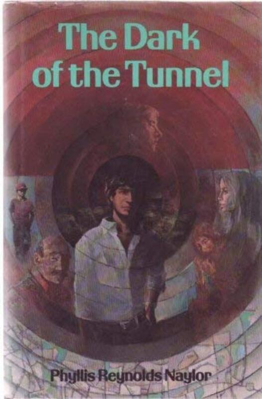 Book cover for "The Dark of the Tunnel" by Phyllis Reynolds Naylor