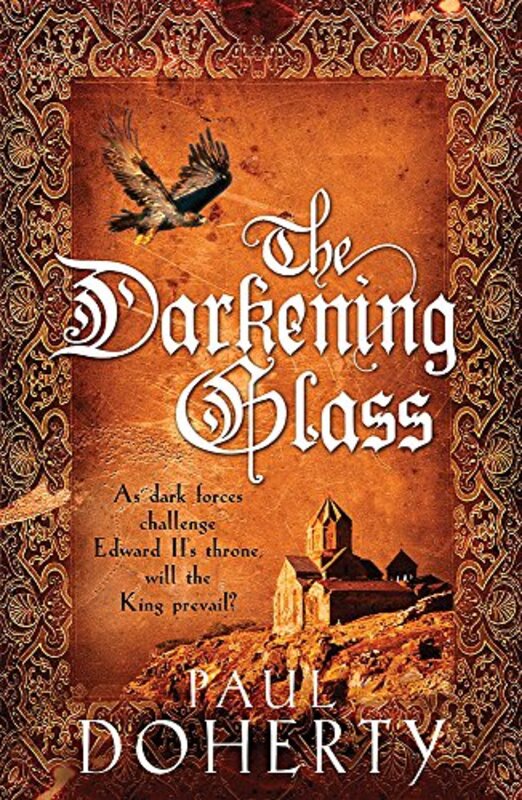 Book cover for "The Darkening Glass" by Paul Doherty