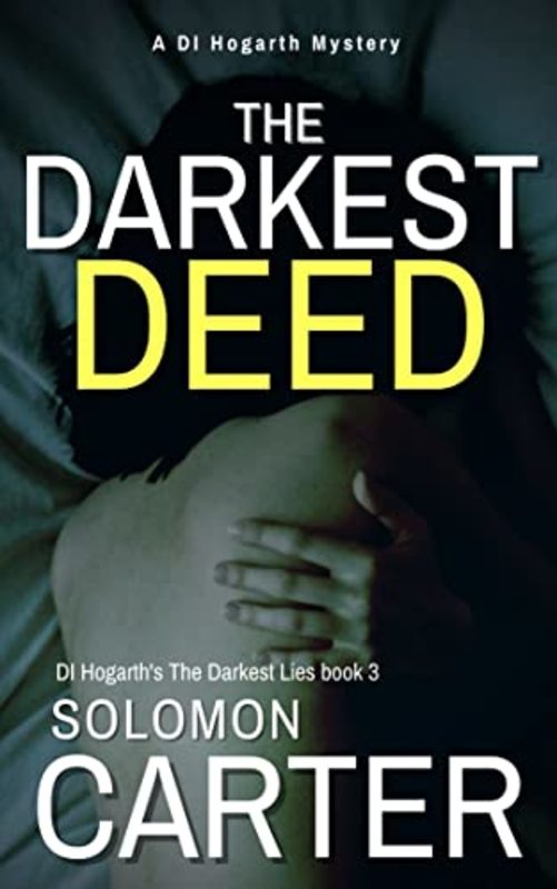 Book cover for "The Darkest Deed" by Solomon Carter