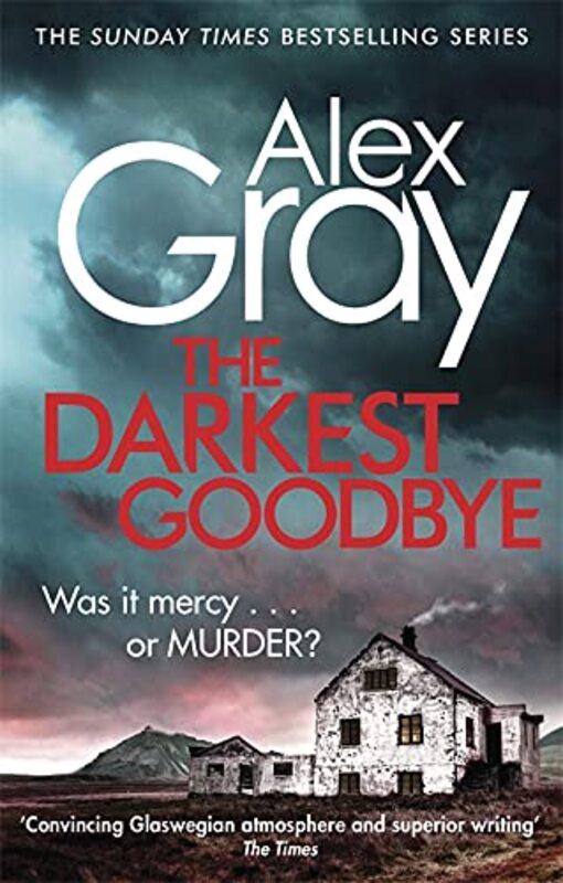 Book cover for "The Darkest Goodbye" by Alex Gray