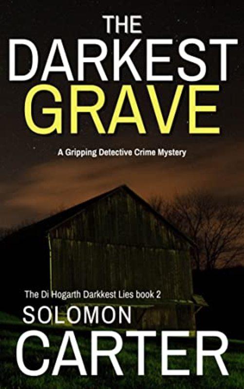 Book cover for "The Darkest Grave" by Solomon Carter