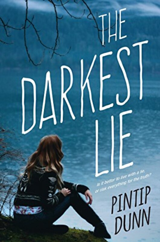 Book cover for "The Darkest Lie" by Pintip Dunn
