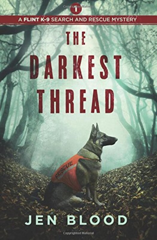Book cover for "The Darkest Thread" by Jen Blood
