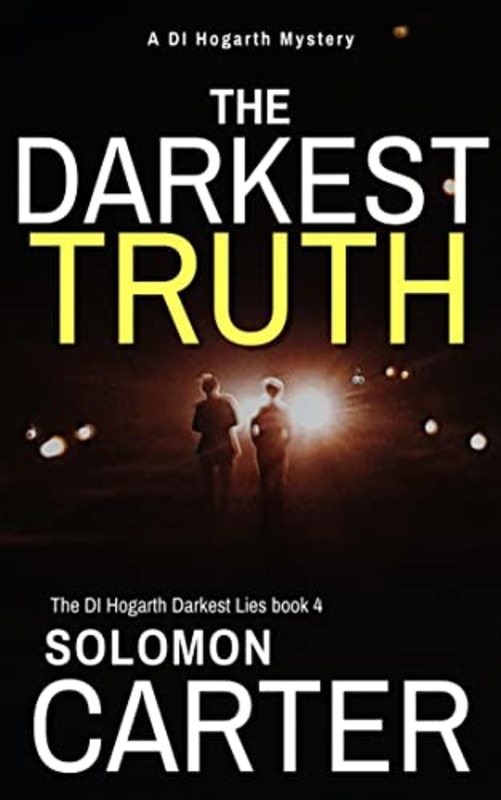 Book cover for "The Darkest Truth" by Solomon Carter