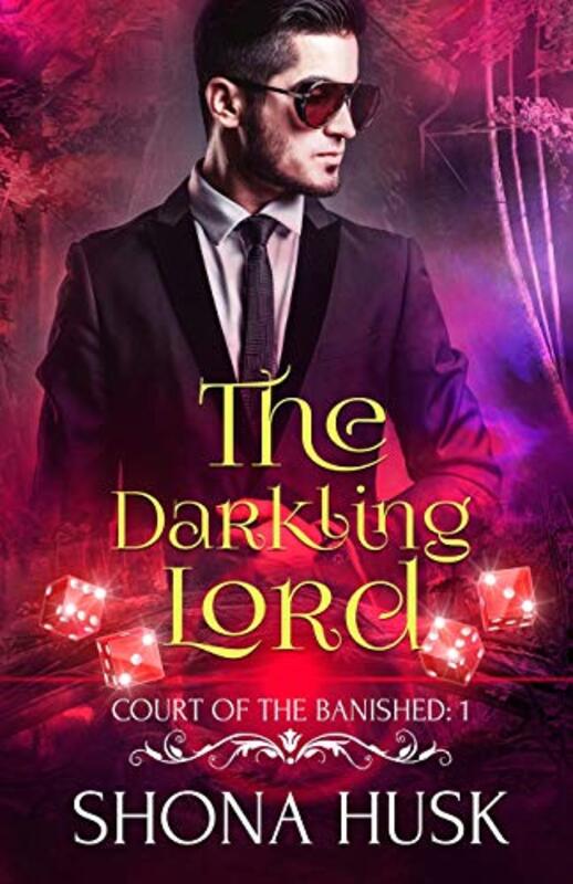 Book cover for "The Darkling Lord" by Shona Husk