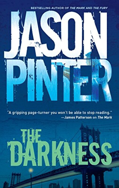 Book cover for "The Darkness" by Jason Pinter