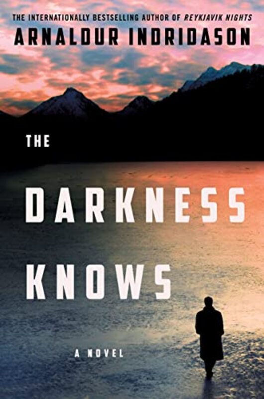 Book cover for "The Darkness Knows" by Arnaldur Indriðason