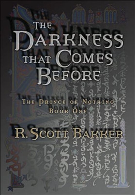 Book cover for "The Darkness that Comes Before" by R Scott Bakker