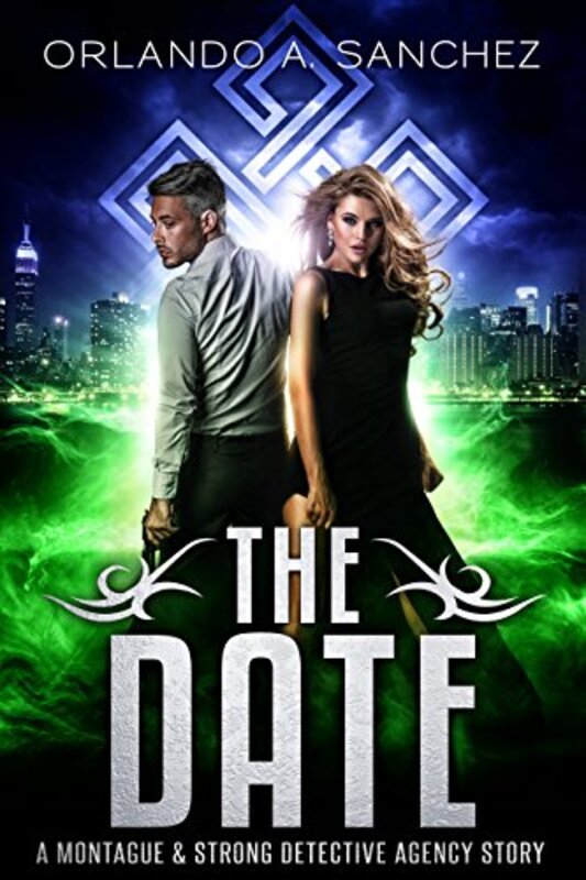 Book cover for "The Date" by Orlando A Sanchez