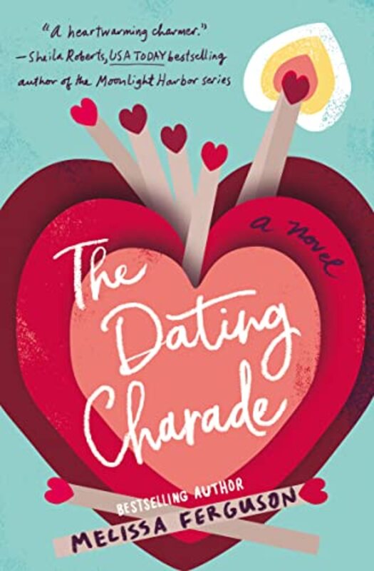 Book cover for "The Dating Charade" by Melissa Ferguson