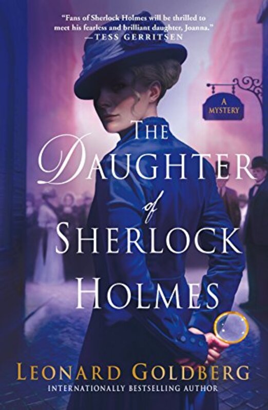 Book cover for "The Daughter of Sherlock Holmes" by Leonard Goldberg