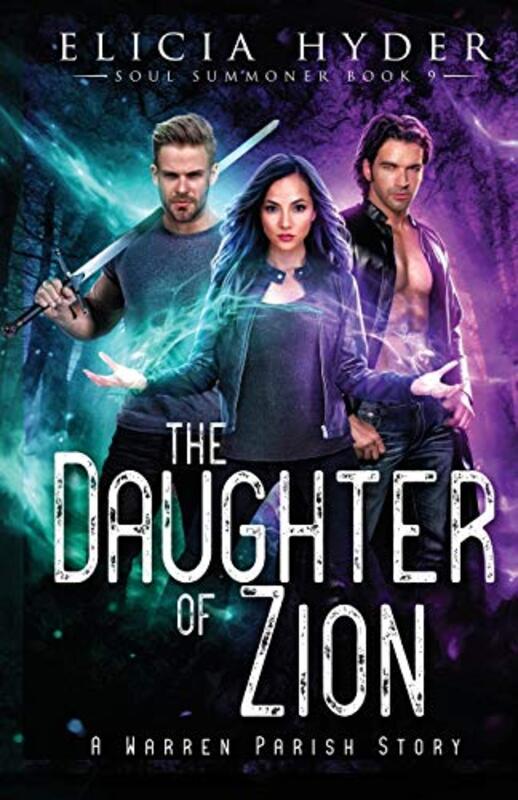 Book cover for "The Daughter of Zion" by Elicia Hyder