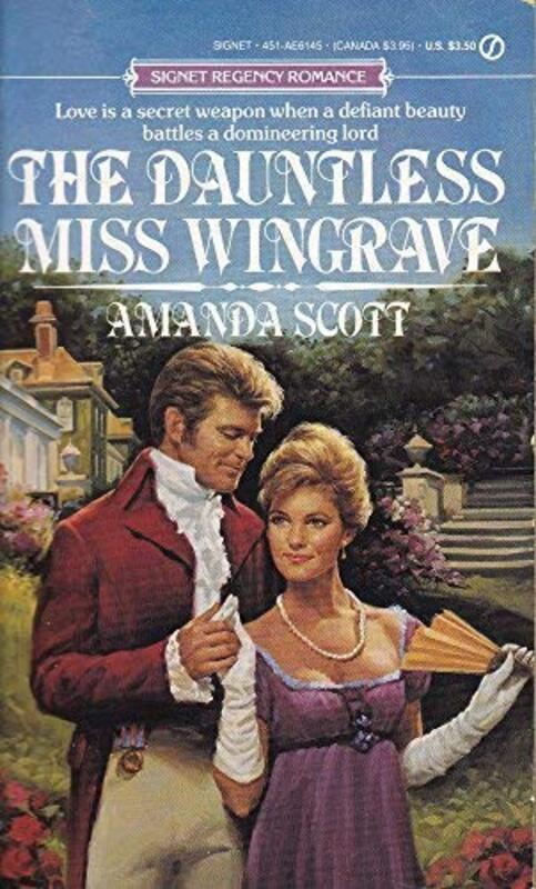 Book cover for "The Dauntless Miss Wingrave" by Lynne Scott Drennan