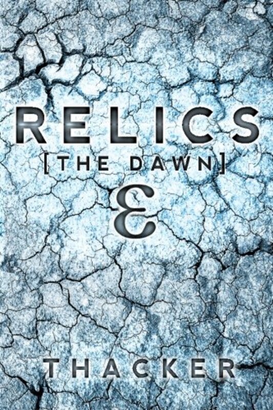 Book cover for "The Dawn" by Nick Thacker