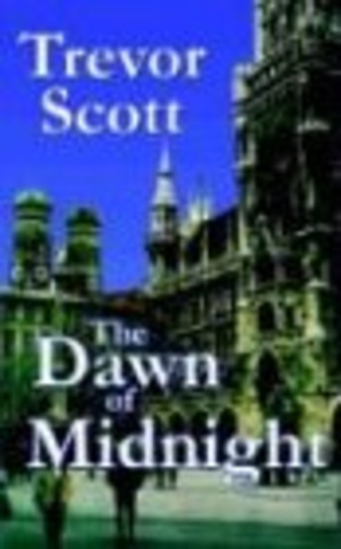 Book cover for "The Dawn of Midnight" by Trevor Scott