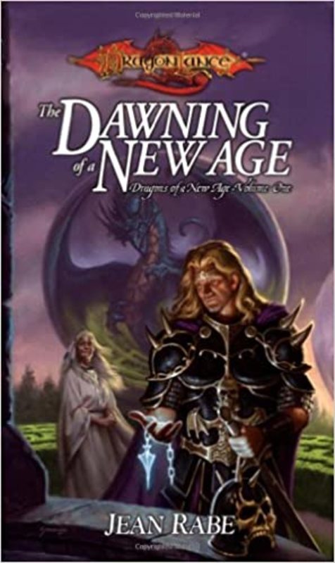 Book cover for "The Dawning of a New Age" by Jean Rabe