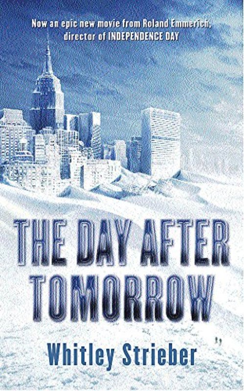Book cover for "The Day After Tomorrow" by Whitley Strieber