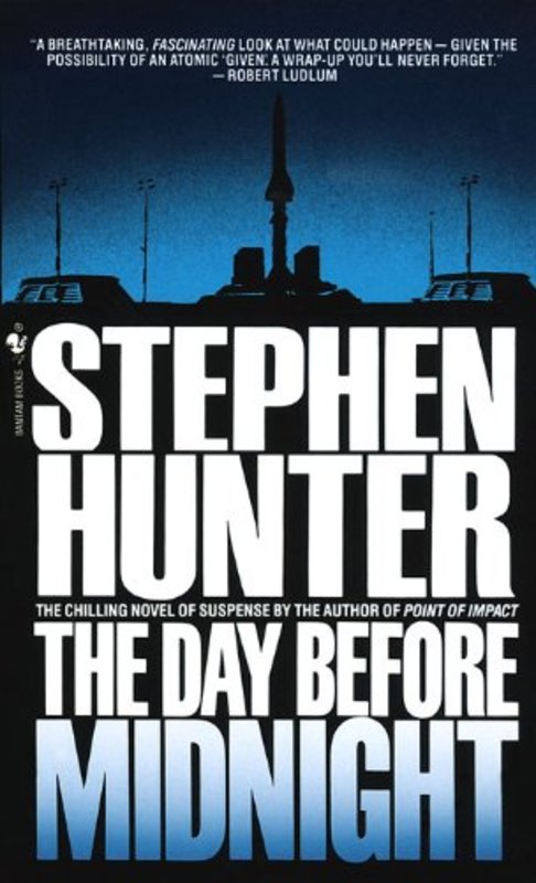 Book cover for "The Day Before Midnight" by Stephen Hunter