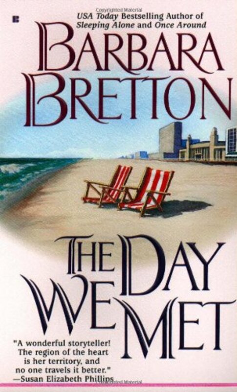 Book cover for "The Day We Met" by Barbara Bretton