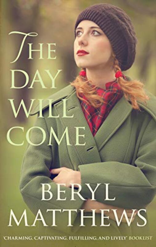 Book cover for "The Day Will Come" by Beryl Matthews