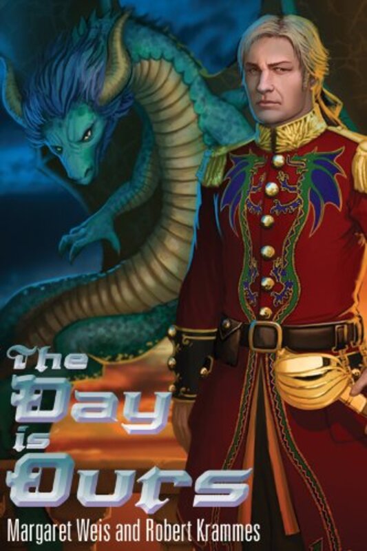 Book cover for "The Day is Ours" by Margaret Weis