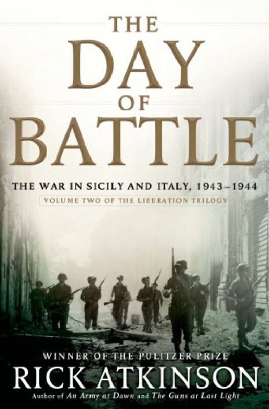 Book cover for "The Day of Battle: The War in Sicily and Italy, 1943-1944" by Rick Atkinson