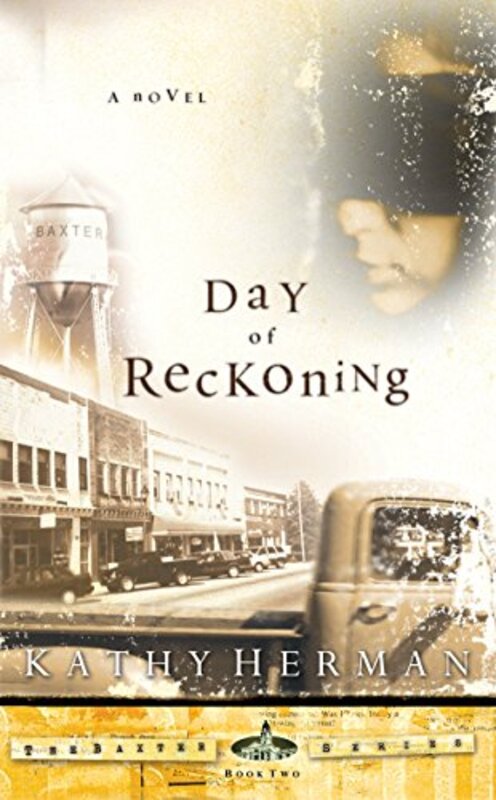 Book cover for "The Day of Reckoning" by Kathy Herman
