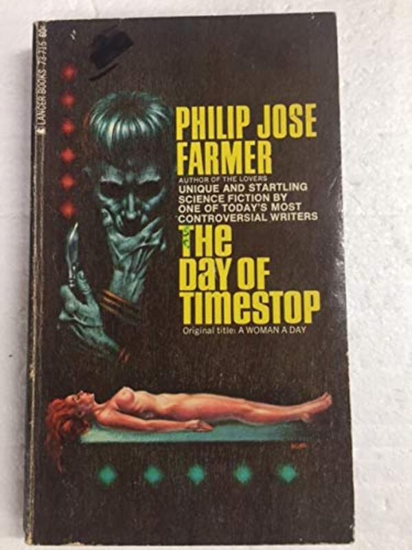 Book cover for "The Day of Timestop" by Philip Jose Farmer