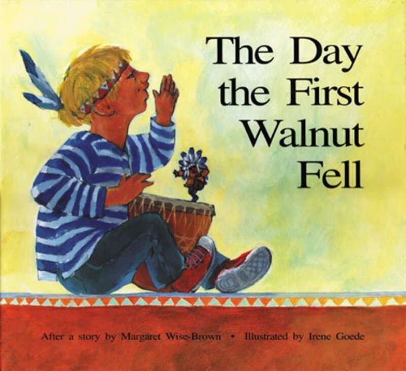 Book cover for "The Day the First Walnut Fell" by Margaret Wise Brown