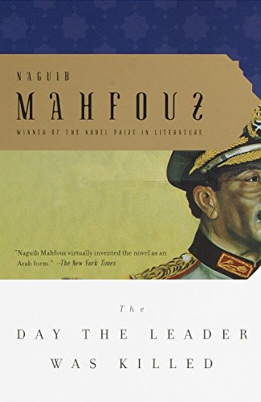 Book cover for "The Day the Leader Was Killed" by Naguib Mahfouz