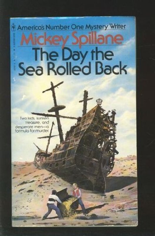 Book cover for "The Day the Sea Rolled Back" by Mickey Spillane