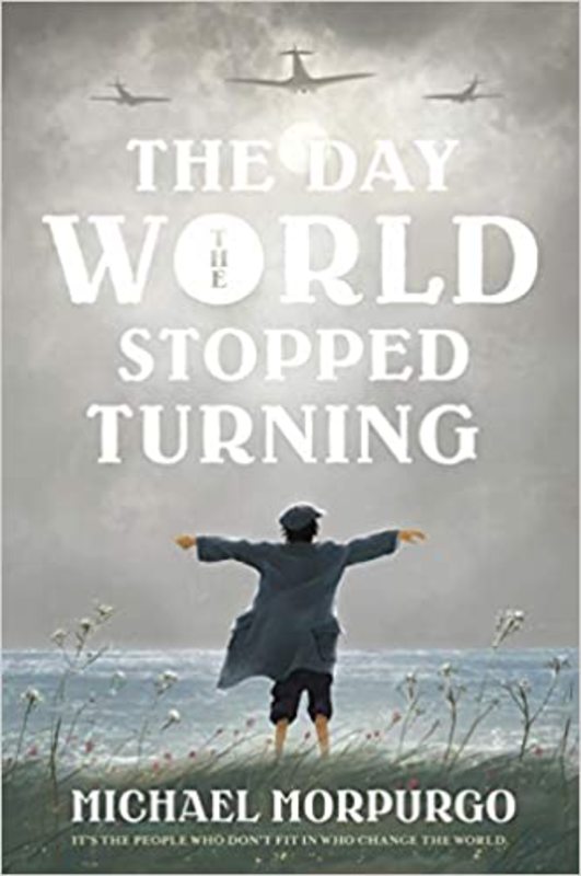 Book cover for "The Day the World Stopped Turning" by Michael Morpurgo