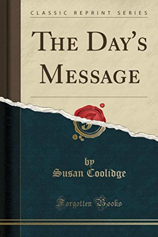 Book cover for "The Day's Message" by Susan Coolidge