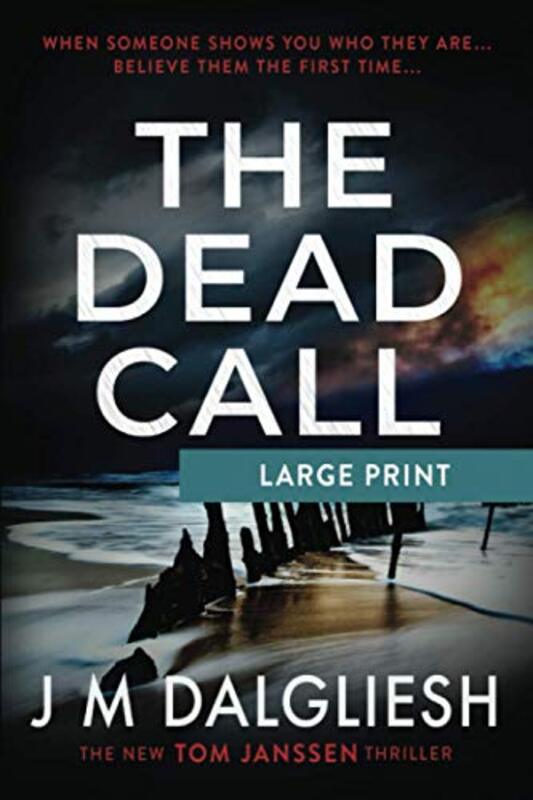 Book cover for "The Dead Call" by JM Dalgliesh