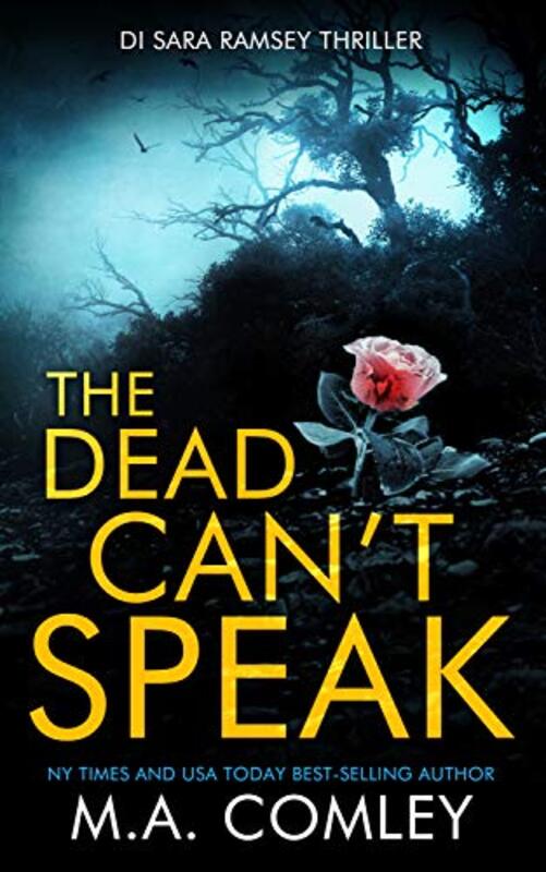 Book cover for "The Dead Can't Speak" by MA Comley