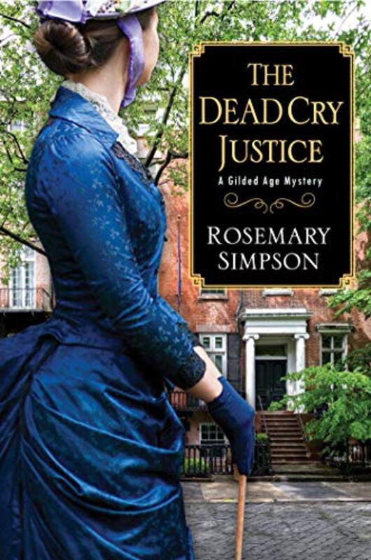 Book cover for "The Dead Cry Justice" by Rosemary Simpson