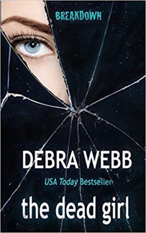 Book cover for "The Dead Girl" by Debra Webb