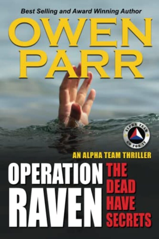 Book cover for "The Dead Have Secrets" by Owen Parr