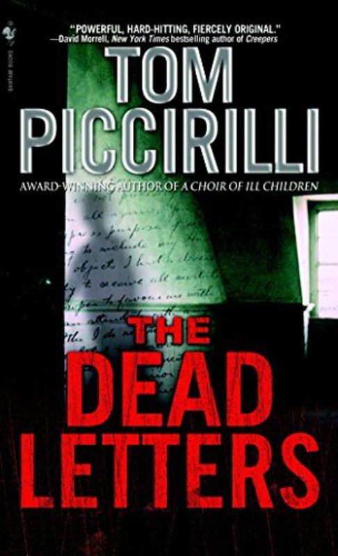 Book cover for "The Dead Letters" by Tom Piccirilli