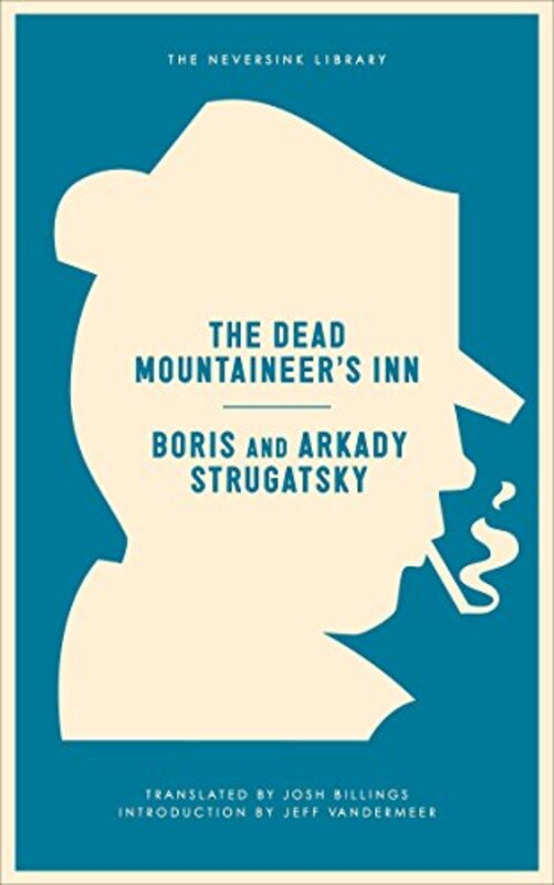 Book cover for "The Dead Mountaineer's Inn" by Arkady and Boris Strugatsky