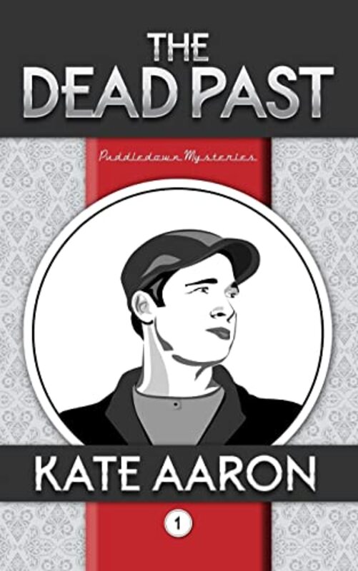 Book cover for "The Dead Past" by Kate Aaron