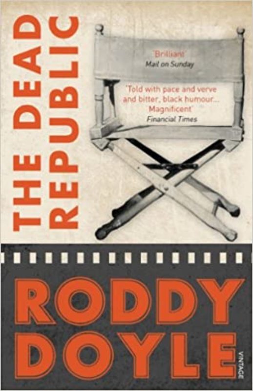 Book cover for "The Dead Republic" by Roddy Doyle