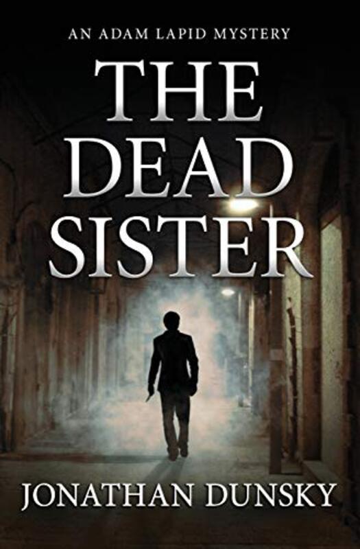 Book cover for "The Dead Sister" by Jonathan Dunsky